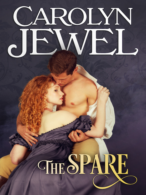 Title details for The Spare by Carolyn Jewel - Available